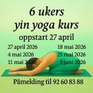 Yin yoga kurs 4 mai 2026. kl 18:45 (6 ukers kurs) FULLT!!! For påmelding send melding til tlf 92 60 83 88 thumbnail